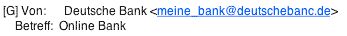 Phishing für Doofe Phishing für Doofe